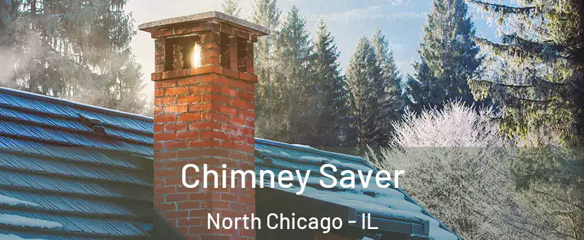  Chimney Saver North Chicago - IL