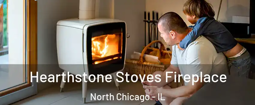  Hearthstone Stoves Fireplace North Chicago - IL